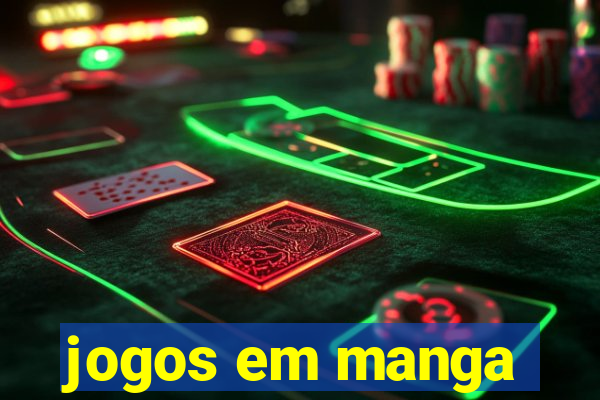 jogos em manga